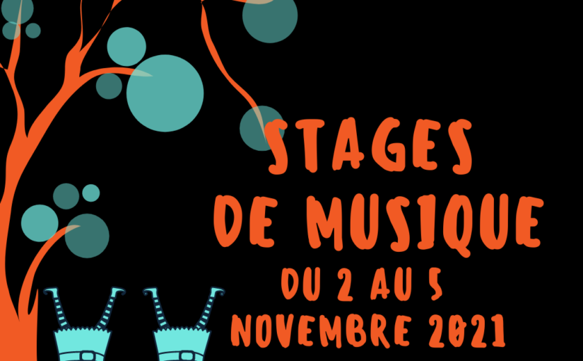 Stages du 2 au 5 novembre 2021