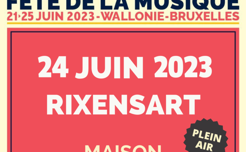 Fête de la Musique à Rixensart