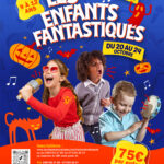 Stage d’automne 2025 « Les enfants fantastiques »