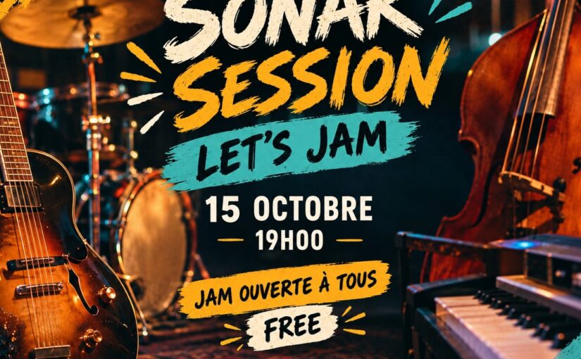 SONAR SESSION — LET’S JAM