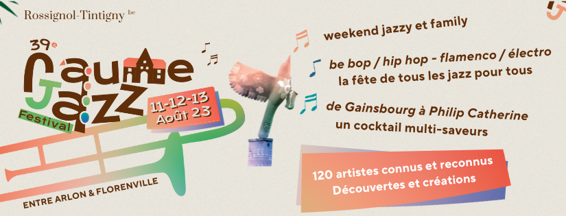 39e Gaume Jazz Festival – 11 | 12 | 13 août 2023 – Rossignol (Tintigny)