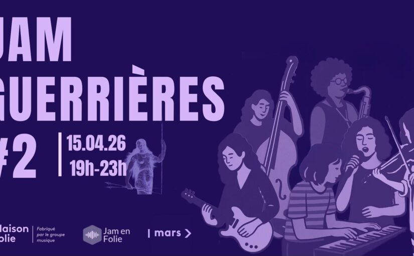 Jam Guerrières #2 (100% féminine et queer) Copy