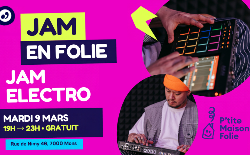 Jam en Folie – Jam Electro