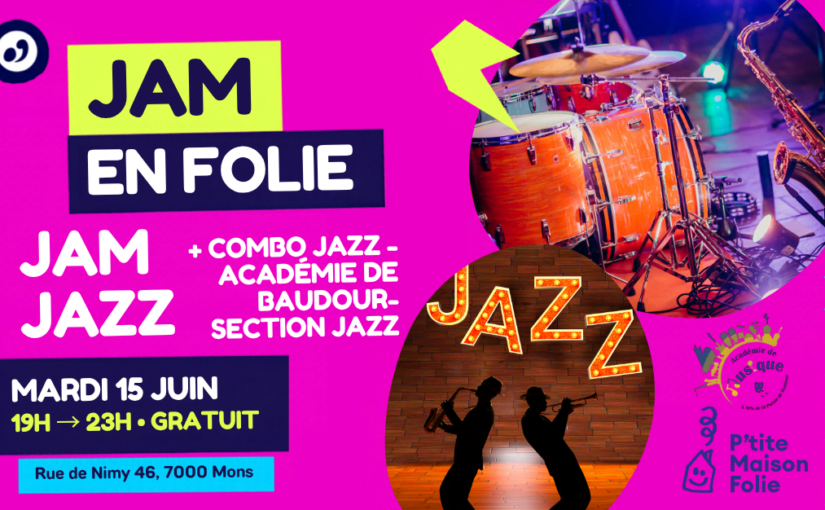 Jam en Folie – Jam Jazz